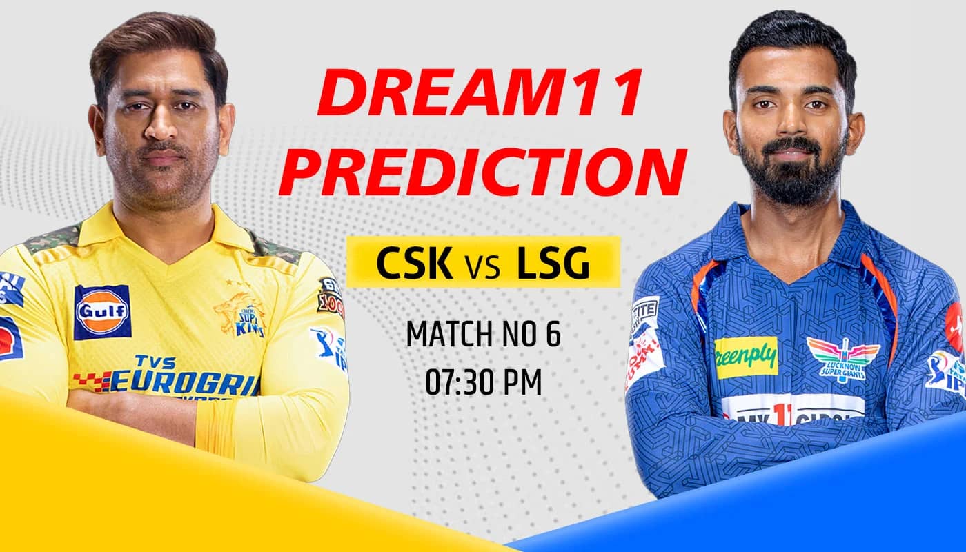 CSK vs LSG Match Prediction